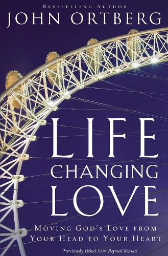 Паперова книга «Life-Changing Love: Moving God's Love from Your Head to Your Heart», автор Карен Кінгсбері - фото №1