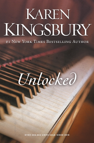 Паперова книга «Unlocked: A Love Story», автор Карен Кінгсбері - фото №1