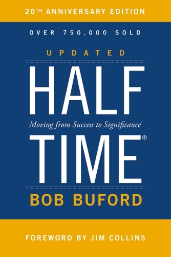 Паперова книга «Halftime: Moving from Success to Significance», автор Боб П. Бьюфорд - фото №1