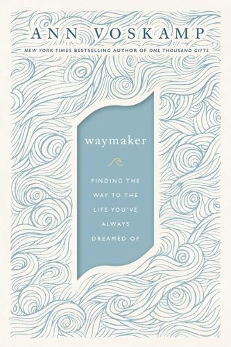 Паперова книга «WayMaker: A Dare to Hope», автор Енн Воскамп - фото №1