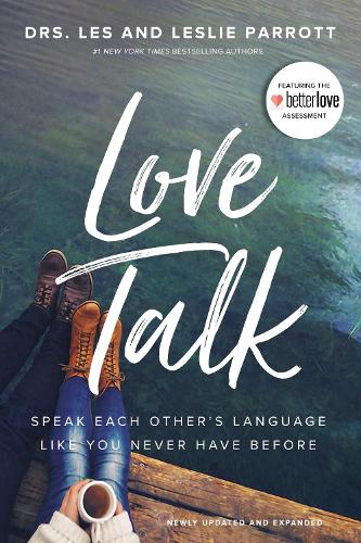 Паперова книга «Love Talk: Speak Each Other's Language Like You Never Have Before», авторів Лес Паррот, Леслі Перротт - фото №1