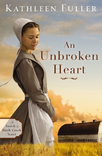 Бумажная книга «An Unbroken Heart», автор Кэтлин Фуллер - фото №1