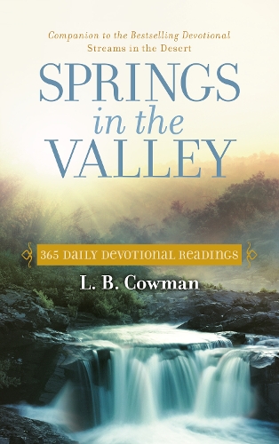Бумажная книга «Springs in the Valley: 365 Daily Devotional Readings», автор Л. Б. Э. Коумен - фото №1