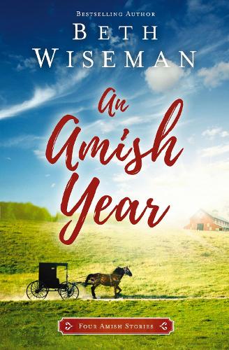 Паперова книга «An Amish Year: Four Amish Stories», автор Бет Вайзман - фото №1