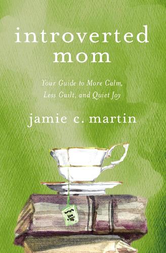 Бумажная книга «Introverted Mom: Your Guide to More Calm, Less Guilt, and Quiet Joy», автор Джейми К. Мартин - фото №1