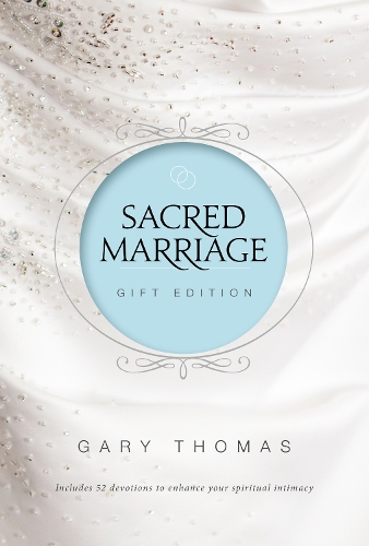 Паперова книга «Sacred Marriage Gift Edition», автор Гері Томас - фото №1