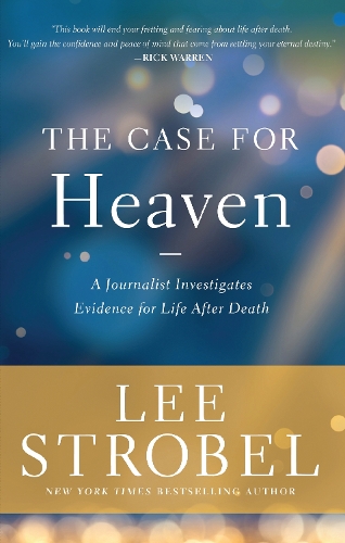 Паперова книга «The Case for Heaven: A Journalist Investigates Evidence for Life After Death», автор Лі Штробель - фото №1