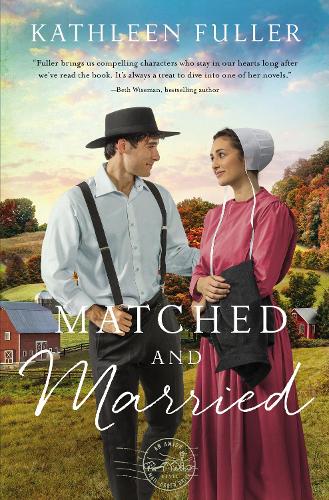 Паперова книга «Matched and Married», автор Кетлін Фуллер - фото №1