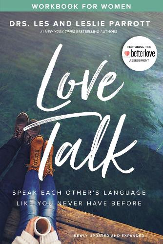 Паперова книга «Love Talk Workbook for Women: Speak Each Other's Language Like You Never Have Before», авторів Лес Паррот, Леслі Перротт - фото №1