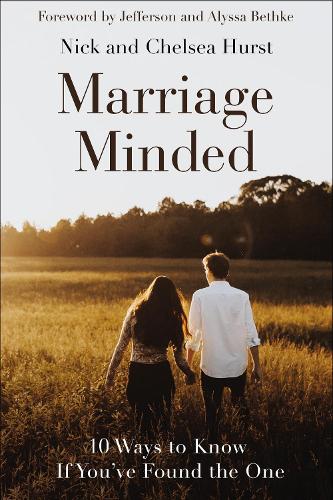 Паперова книга «Marriage Minded: 10 Ways to Know If You've Found the One», авторів Челсі Герст, Нік Херст - фото №1