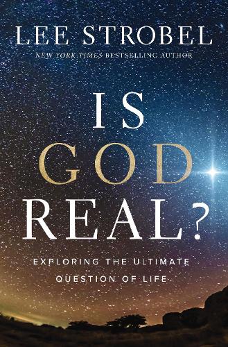Бумажная книга «Is God Real?: Exploring the Ultimate Question of Life», автор Ли Штробель - фото №1