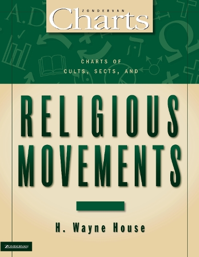 Бумажная книга «Charts of Cults, Sects, and Religious Movements», автор Х. Уэйн Хаус - фото №1
