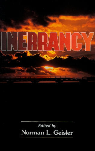 Бумажная книга «Inerrancy», автор Норман Л. Гейслер - фото №1