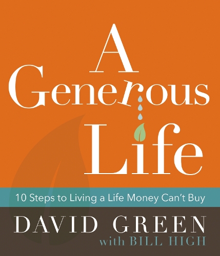 Бумажная книга «A Generous Life: 10 Steps to Living a Life Money Can't Buy» - фото №1