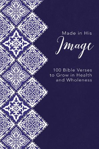 Бумажная книга «Made in His Image: 100 Bible Verses to Grow in Health and Wholeness», автор Zondervan - фото №1