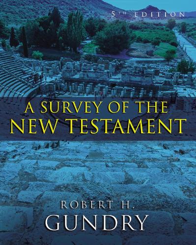Паперова книга «A Survey of the New Testament: 5th Edition», автор Роберт Г. Гандрі - фото №1