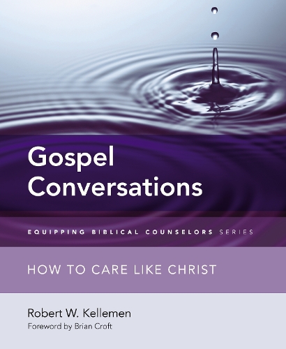 Паперова книга «Gospel Conversations: How to Care Like Christ», автор Роберт В. Келлемен - фото №1