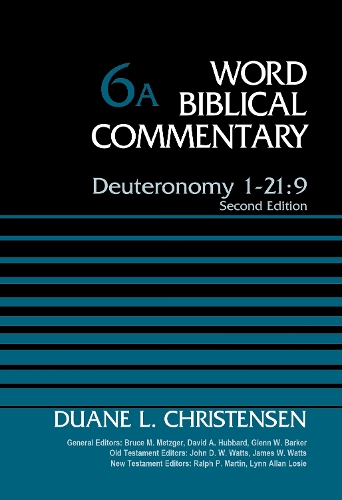 Бумажная книга «Deuteronomy 1-21:9, Volume 6A: Second Edition», автор Дуан Кристенсен - фото №1