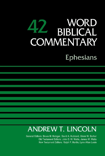 Бумажная книга «Ephesians, Volume 42», автор Эндрю Т. Линкольн - фото №1