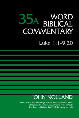 [object Object] «Luke 1:1-9:20, Volume 35A», автор Джон Нолланд - фото №1