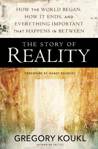 Бумажная книга «The Story of Reality: How the World Began, How It Ends, and Everything Important that Happens in Between», автор Грегори Коукл - фото №1
