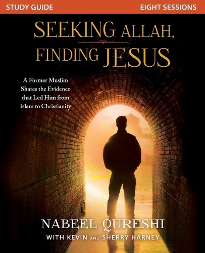 Бумажная книга «Seeking Allah, Finding Jesus Study Guide: A Former Muslim Shares the Evidence that Led Him from Islam to Christianity», автор Набил Куреши - фото №1