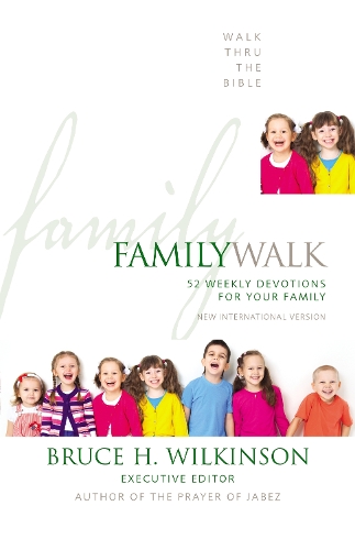 Бумажная книга «Family Walk: 52 Weekly Devotions for Your Family», автор Прогулка по Библии - фото №1