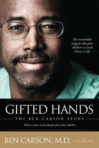 Бумажная книга «Gifted Hands: The Ben Carson Story», авторов Бен Карсон, Сесил Мерфи - фото №1