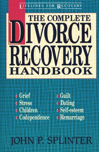 Бумажная книга «The Complete Divorce Recovery Handbook», автор Джон П. Сплинтер - фото №1