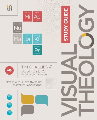 Бумажная книга «Visual Theology Study Guide: Seeing and Understanding the Truth About God», авторов Джош Байерс, Тим Чаллис - фото №1