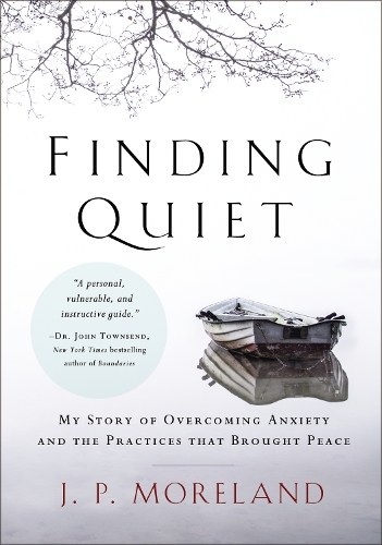 Бумажная книга «Finding Quiet: My Story of Overcoming Anxiety and the Practices that Brought Peace», автор Дж. П. Морланд - фото №1