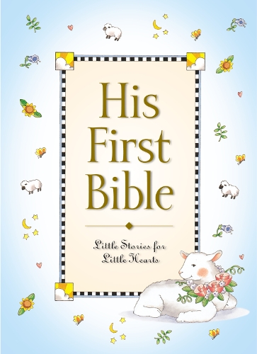 Бумажная книга «His First Bible», автор Мелоди Карлсон - фото №1