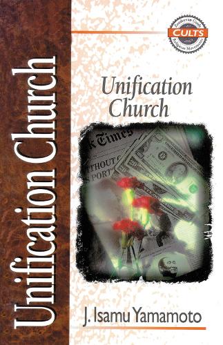 Паперова книга «Unification Church», автор Дж. Ісаму Ямамото - фото №1