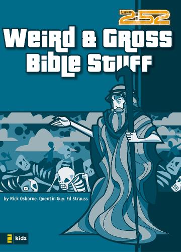 Паперова книга «Weird and Gross Bible Stuff», авторів Ед Штраус, Квентін Гі, Рік Осборн - фото №1