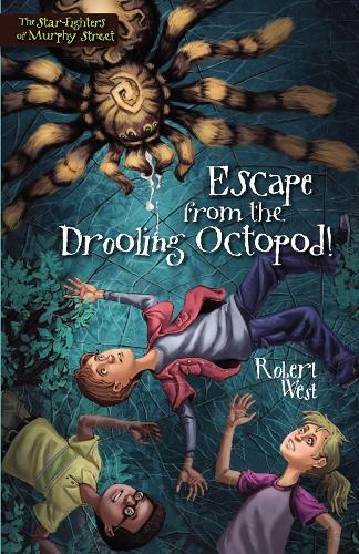 Бумажная книга «Escape from the Drooling Octopod!: Episode III», автор Роберт Уэст - фото №1