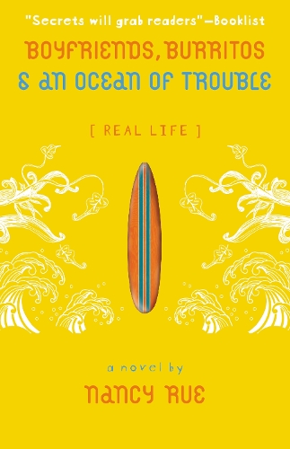 Бумажная книга «Boyfriends, Burritos and an Ocean of Trouble», автор Нэнси Н. Рю - фото №1