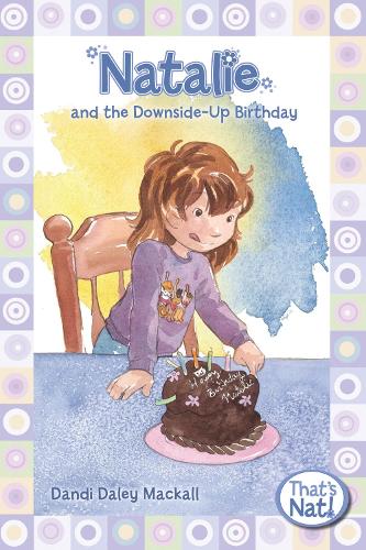 Бумажная книга «Natalie and the Downside-Up Birthday», автор Дэнди Дейли Макколл - фото №1