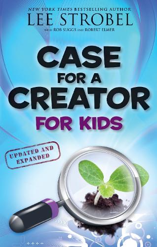 Паперова книга «Case for a Creator for Kids», автор Лі Штробель - фото №1