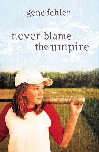 Паперова книга «Never Blame the Umpire», автор Джин Фелер - фото №1