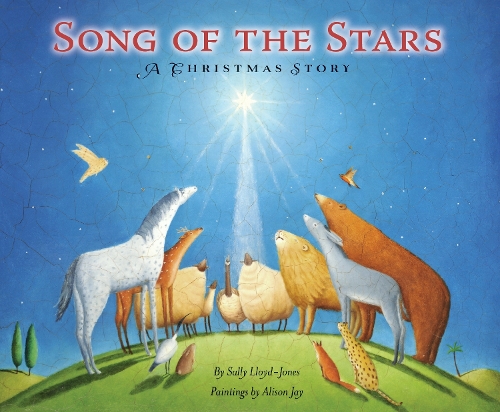 Бумажная книга «Song of the Stars: A Christmas Story», автор Салли Ллойд-Джонс - фото №1