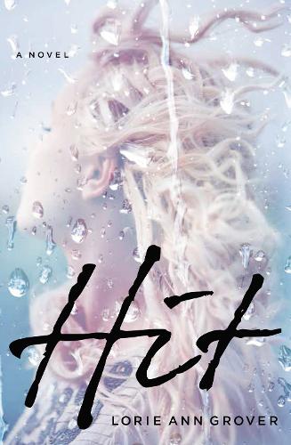Паперова книга «Hit», автор Лорі Енн Гровер - фото №1