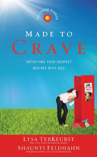Паперова книга «Made to Crave for Young Women: Satisfying Your Deepest Desires with God», авторів Лайза ТерКерст, Шонті Фельдган - фото №1