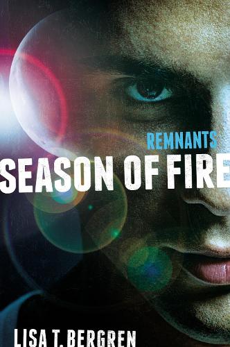 Бумажная книга «Remnants: Season of Fire», автор Лиза Тоун Бергрен - фото №1