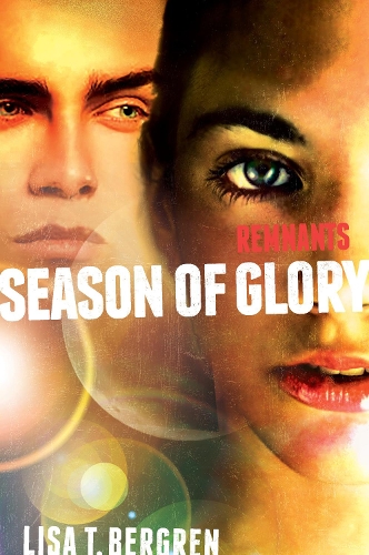Бумажная книга «Remnants: Season of Glory», автор Лиза Тоун Бергрен - фото №1