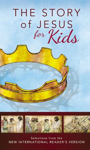 Паперова книга «NIrV, The Story of Jesus for Kids, Paperback: Experience the Life of Jesus as one Seamless Story», автор Zondervan - фото №1