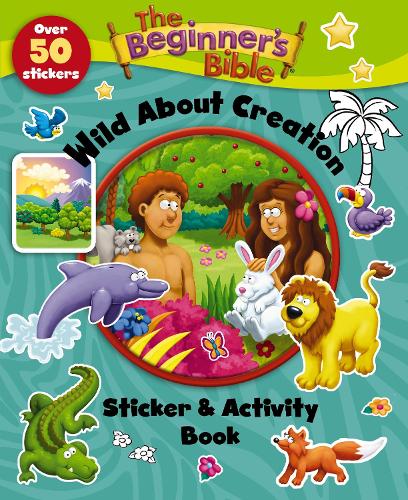 Бумажная книга «The Beginner's Bible Wild About Creation Sticker and Activity Book», автор Библия для начинающих - фото №1