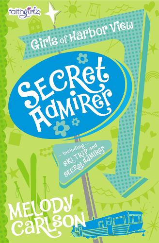 Бумажная книга «Secret Admirer», автор Мелоди Карлсон - фото №1