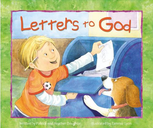 Бумажная книга «Letters to God», авторов Хизер Даути, Патрик Даути - фото №1