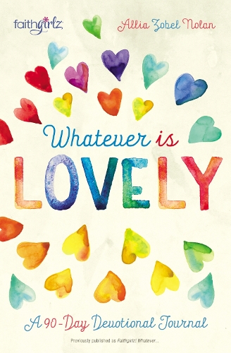 Бумажная книга «Whatever is Lovely: A 90-Day Devotional Journal», автор Алли Сейбл Нолан - фото №1