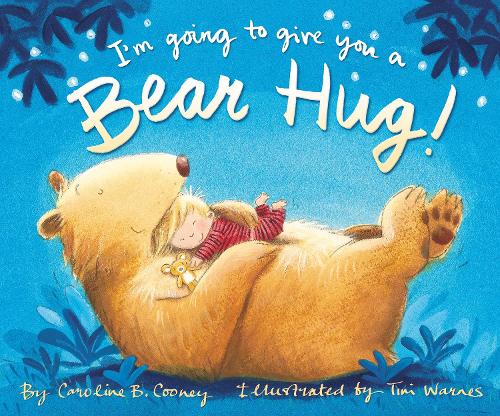 Паперова книга «I'm Going to Give You a Bear Hug!», автор Керолайн Б. Куні - фото №1